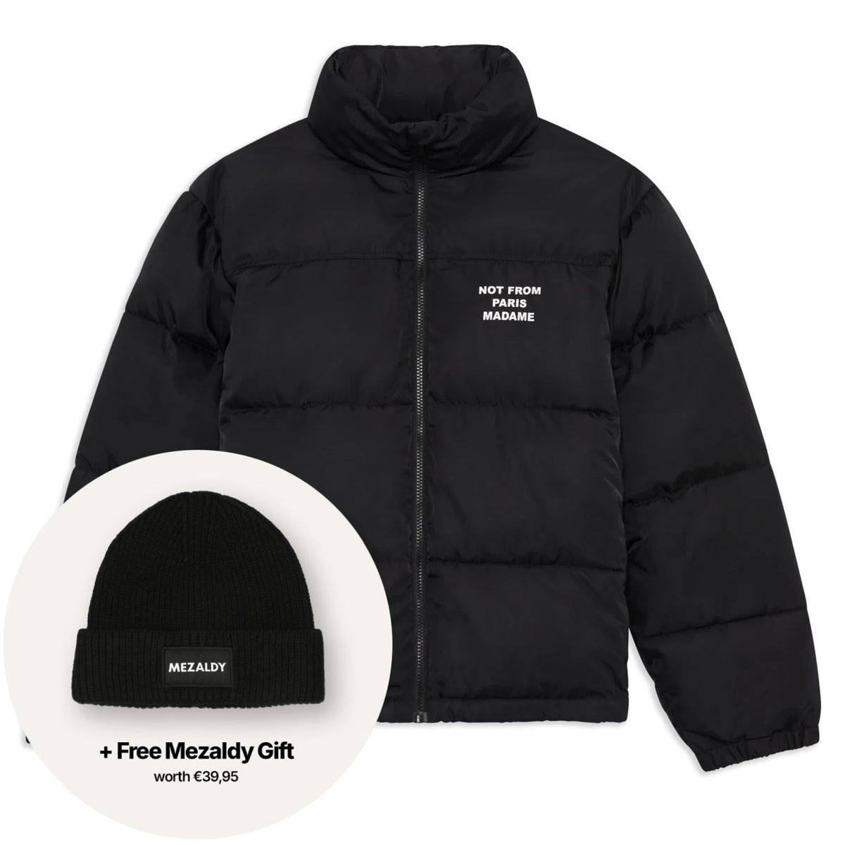 Drôle De Monsieur Slogan Puffer Sort